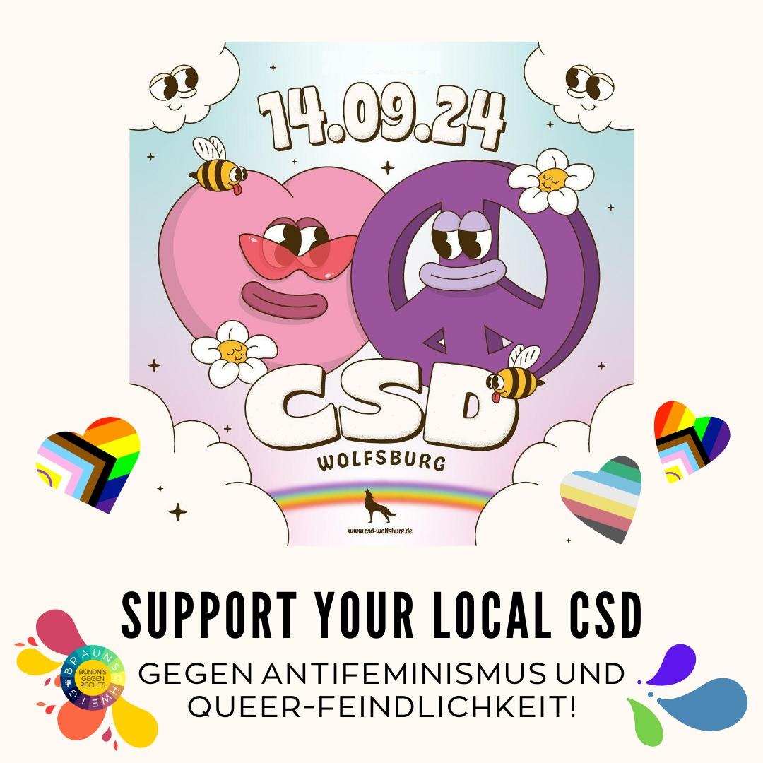 Das Plakat vom Wolfsburger CSD besteht aus zwei Comic-Figuren, die sich freundlich flirtig anschauen: links ein rosa es Herz und rechts ein lilanes Peace-Zeichen. Drumherum sind Wolken, die ebenfalls freundlich schauen sowie zwei Bienen, die die Zunge rausstrecken. Daneben sind Herzen mit der Progressive Pride Flag und der Disability Pride Flag.